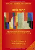 Produkt-Bild: Reframing: Neurolinguistisches Programmieren und die Transformation von Bedeutung