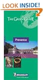 Provence Green Guide (Michelin Green Guides)