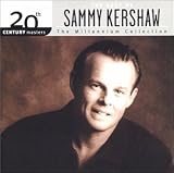 Sammy Kershaw -  20th Century Masters - The Millennium Collection: The Best of Sammy Kershaw