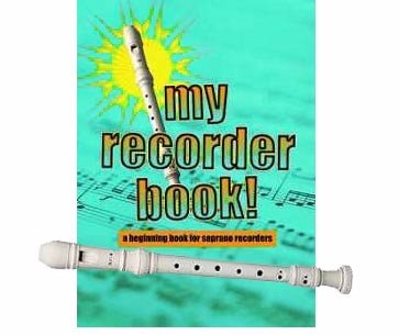 Childrens Toyshop  Musical Instruments : Recorder Pack: Yamaha Ivory Soprano Recorder with My Recorder Book