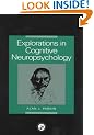 Explorations in Cognitive Neuropsychology