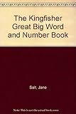 The Kingfisher great big word and number book