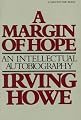 Margin Of Hope: An Intellectual Autobiography