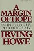 Margin Of Hope: An Intellectual Autobiography