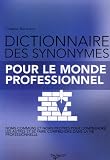 Revue De Vecchi  / Dictionnaire des synonymes : Pour le monde professionnel