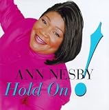 Ann Nesby - Hold On!
