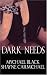 Dark Needs