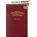 Click here to buy A History of African Higher Education from Antiquity to the Present: A Critical Synthesis (Studies in Higher Education) by  Y. G-M. Lulat.