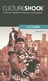 Culture Shock! Scotland: A Survival Guide to Customs and Etiquette (Culture Shock! Guides)