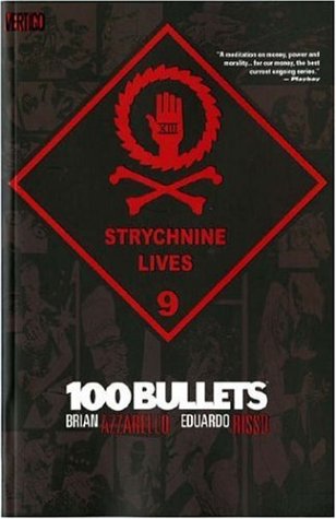 100 Bullets: Strychnine Lives (24)