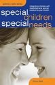 Special Children, Special Needs: Integrating Children with Disabilities & Special Needs Into Your Church (Sure Foundations)