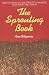 The Sprouting Book: How to Grow and Use Sprouts to Maximize Your Health and Vitality by Ann Wigmore