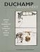 Duchamp in Context: Science and Technology in the "Large Glass" and Related Works: Science and Technology in the Large Glass and Related Works