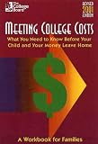 Meeting College Costs: What You Need to Know Before Your Child and Your Money Leave Home