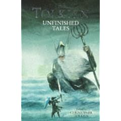Unfinished Tales: of Numenor and Middle-Earth
