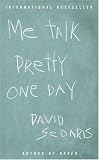 Me Talk Pretty One Day