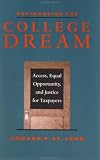 Refinancing the College Dream: Access, Equal Opportunity, and Justice for Taxpayers