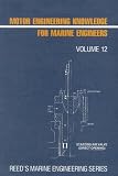 Reed's Motor Engineering Knowledge For Marine Engineers (Reed's Marine Engineering)