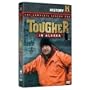 The History Channel Alaska Episodes : Gold Mining , Salmon Fishing , Electric Linemen , Logging , Railroading , Deadly Winter , Dangerous Earth, Dangerous Roads, Extreme Salvaging, Wild Waste, Artic Troopers , Frozen Freeway, Extreme Isolation : 4 DVD Box Set - Tougher