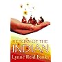 Return of the Indian
