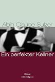 Ein perfekter Kellner