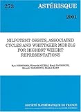 Nilpotent Orbits, Associated Cycles and Whittaker Models for Highest Weight Representations (Asterisque, 273)