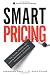 Books : Smart Pricing: How Google, Priceline, and Leading Businesses Use Pricing Innovation for Profitability