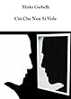 Ci� Che Non Si Vede