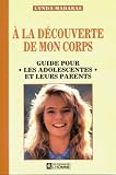 A la d�couverte de mon corps