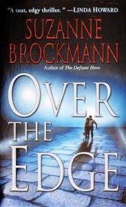 Over the Edge (Troubleshooters Book 3)