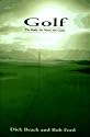 Golf: The Body, The Mind, The Game
