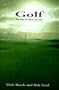 Golf: The Body, The Mind, The Game