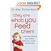 They Are What You Feed Them: How Food Can Improve Your Child's Behaviour, Learning and Mood