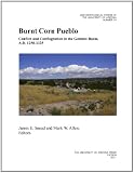 Burnt corn pueblo : conflict and conflagration in the Galisteo basin, A.D. 1250-1325