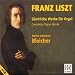 Liszt: Complete Organ Works