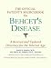 The Official Patient's Sourcebook on Behcet's Disease: A Revised and Updated Directory for the Internet Age