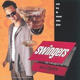 Revue Original Soundtrack  / Swingers