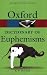 A Dictionary of Euphemisms (Oxford Paperback Reference)