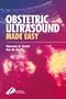 Obstetric Ultrasound Made Easy, 1e