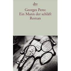 Ein Mann der schl�ft: Roman