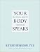 Books : Your Body Speaks: The Sugar Addict's Food Diary
