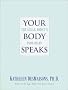 Your Body Speaks: The Sugar Addict's Food Diary