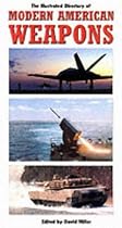The Illustrated Directory of Modern American Weapons