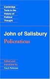 Buy : John of Salisbury: Policraticus (Cambridge Texts in the History of Political Thought)