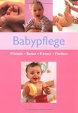 Produkt-Bild: Babypflege -Wickeln.Baden.F&uuml;ttern.F&ouml;rdern