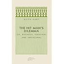The Hit Man's Dilemma: Or Business, Personal and Impersonal