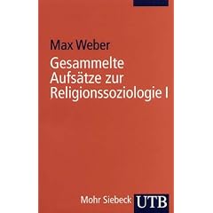 Gesammelte Aufsätze zur Religionssoziologie I.: 1 (Taschenbuch)