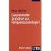 Uni-Taschenb�cher S: Gesammelte Aufs�tze zur Religionssoziologie I