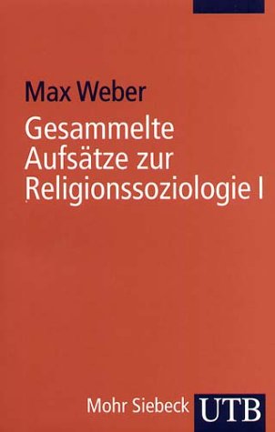 Gesammelte Aufs�tze zur Religionssoziologie