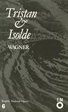 Tristan & Isolde. English National Opera Guide 6